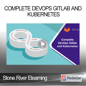Stone River Elearning - Complete DevOps Gitlab and Kubernetes