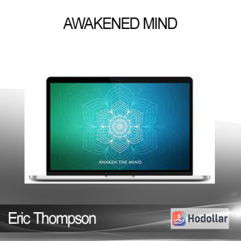 Eric Thompson - Awakened Mind