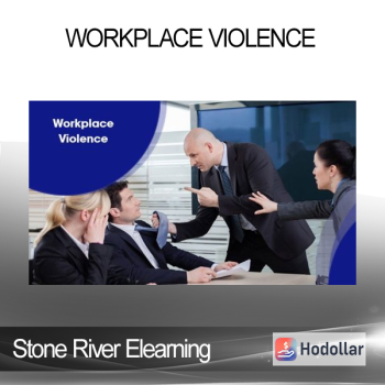 Stone River Elearning - Workplace Violence