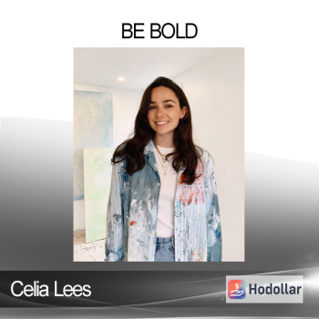 Celia Lees - Be Bold
