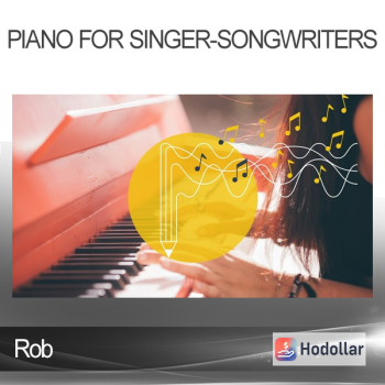 Rob - Piano for Singer-Songwriters