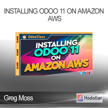 Greg Moss - Installing Odoo 11 on Amazon AWS