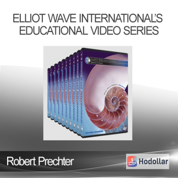 Robert Prechter - Elliot Wave International’S Educational Video Series