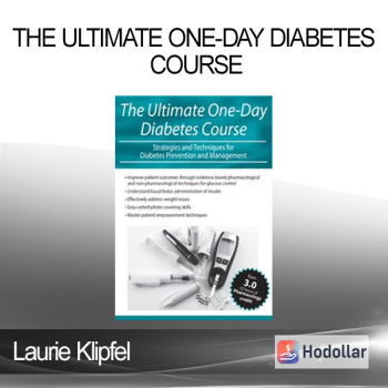 Laurie Klipfel - The Ultimate One-Day Diabetes Course
