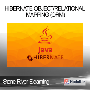 Stone River Elearning - Hibernate Object/Relational Mapping (ORM)
