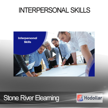 Stone River Elearning - Interpersonal Skills
