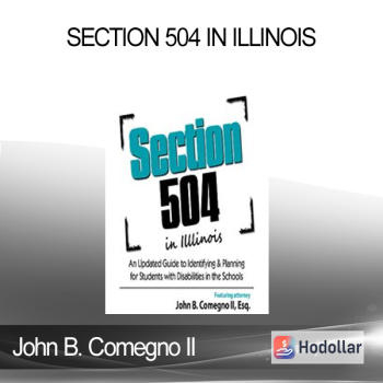 John B. Comegno II - Section 504 in Illinois