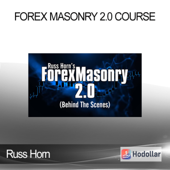 Russ Horn - Forex Masonry 2.0 course