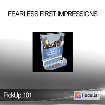 PickUp 101 - Fearless First Impressions