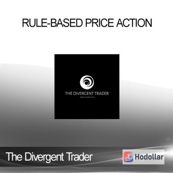 The Divergent Trader - Rule-Based Price Action