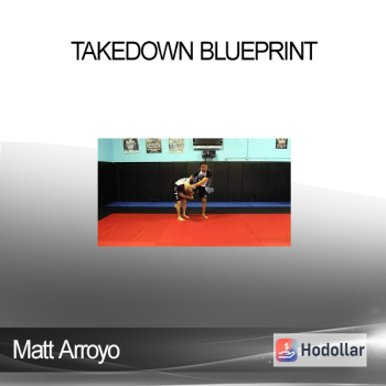 Matt Arroyo - Takedown Blueprint