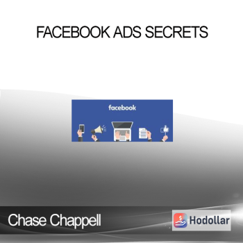 Chase Chappell - Facebook Ads Secrets