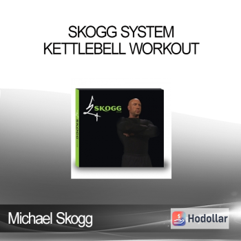 Michael Skogg - SKOGG System Kettlebell Workout