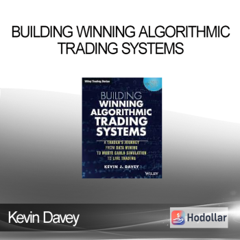 Kevin Davey - Building Winning Algorithmic Trading Systems