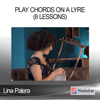 Lina Palera - Play Chords On A Lyre (8 Lessons)