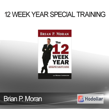 12 Week Year Special Training - Brian P. Moran