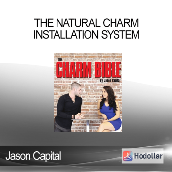 Jason Capital - The Natural Charm Installation System