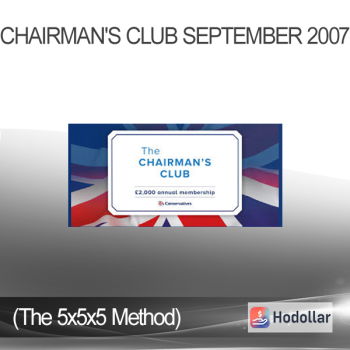 Chairman's Club September 2007 (The 5x5x5 Method)