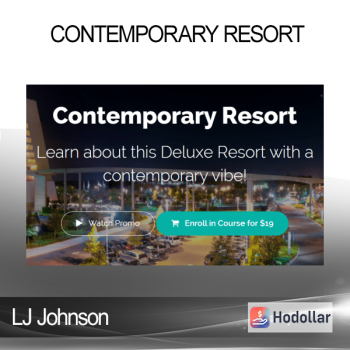 LJ Johnson - Contemporary Resort