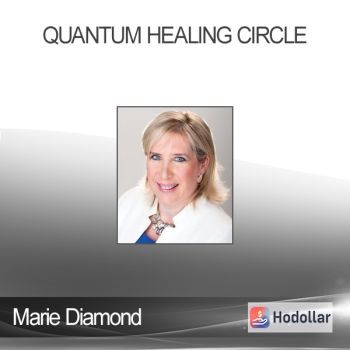 Marie Diamond - Quantum Healing Circle