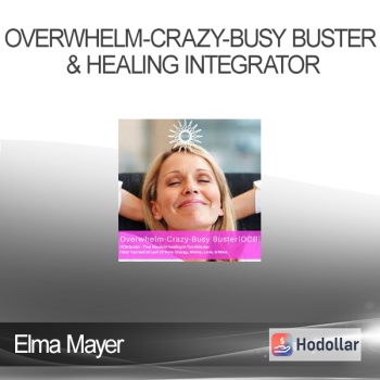 Elma Mayer - Overwhelm-Crazy-Busy Buster & Healing Integrator