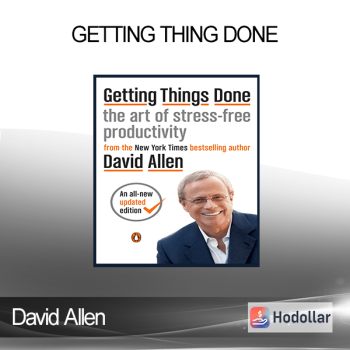 David Allen - Getting Thing Done