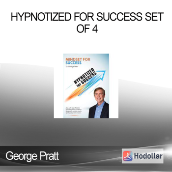 George Pratt - Hypnotized for Success Set of 4