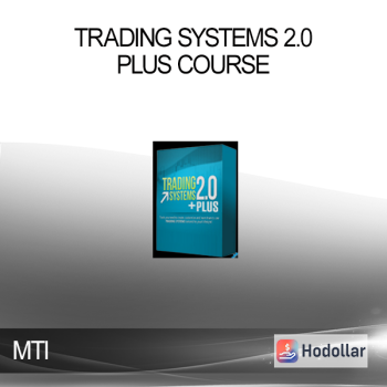 MTI - Trading Systems 2.0 Plus Course