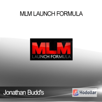 Jonathan Budd's - MLM Launch Formula