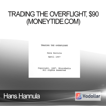 Hans Hannula - Trading the Overflight, $90 (moneytide.com)