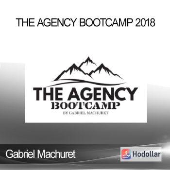 Gabriel Machuret - The Agency Bootcamp 2018