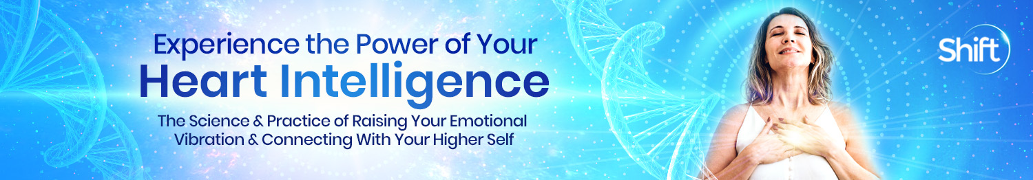 Rollin McCraty & Sarah Moor - The Experience the Power of Your Heart Intelligence