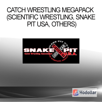 Catch Wrestling Megapack (Scientific Wrestling Snake Pit USA others)
