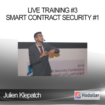 Julien Klepatch - Live Training #3 - Smart Contract Security #1