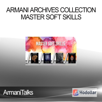 ArmaniTalks - Armani Archives Collection - Master Soft Skills