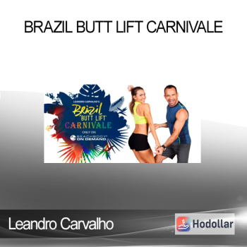 Leandro Carvalho - Brazil Butt Lift Carnivale