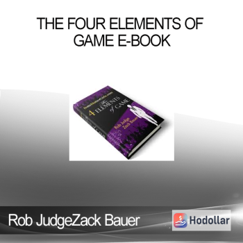 Rob JudgeZack Bauer - The Four Elements of Game E-book