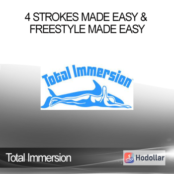 Total Immersion - 4 Strokes Made Easy & Freestyle Made Easy