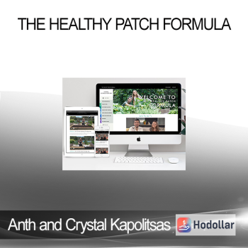 Anth and Crystal Kapolitsas - The Healthy Patch Formula