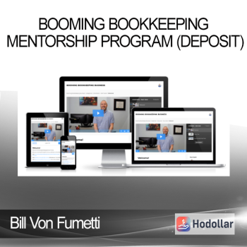 Bill Von Fumetti - Booming Bookkeeping Mentorship Program (Deposit)