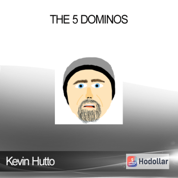 Kevin Hutto - The 5 Dominos