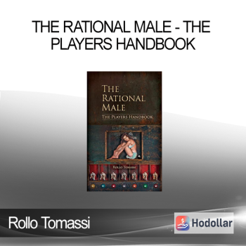 Rollo Tomassi - The Rational Male - The Players Handbook