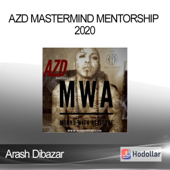 Arash Dibazar - AZD Mastermind Mentorship 2020