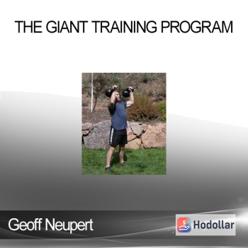 Geoff Neupert - The Giant Training Program