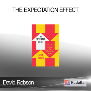 David Robson - The Expectation Effect
