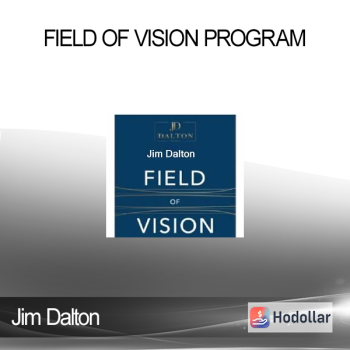Jim Dalton - Field of Vision Program