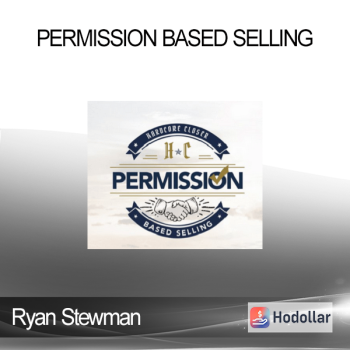 Ryan Stewman - Permission Based Selling