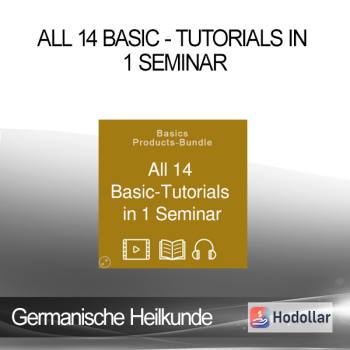 Germanische Heilkunde - All 14 Basic - Tutorials In 1 Seminar