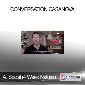 Alex Social (4 Week Natural) - Conversation Casanova