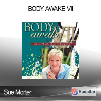 Sue Morter - Body Awake VII